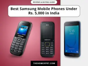 Best Samsung Mobile Phones Under Rs. 5,000 in India